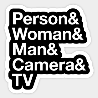 Person Woman Man Camera TV Presidential Cognition Text Humor Sticker